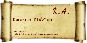 Kossuth Alóma névjegykártya